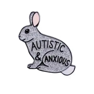 Autistic & Anxious Rabbit Enamel Pin