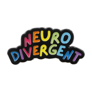 Neurodivergent Pin